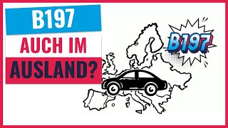 B197 auch im Ausland gültig B197 Führerschein [upl. by Feeney736]