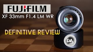 Fujinon XF 33mm F14 R LM WR Review  quotNormalquot Done Right [upl. by Hinch936]