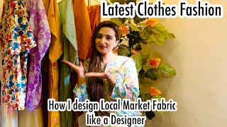 How I designed Local Market Fabric Like a Designer wearNew Ideas amp PrintsLatest clothes Fashion [upl. by Airdna]