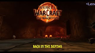 WORLD OF WARCRAFT THE WAR WITHIN Episode 80 Chores amp Depths S1 Day 32 [upl. by Tennaj]