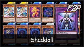 SHADDOLL  F2PP2W Deck Analysis amp Testing YuGiOh Duel Links [upl. by Andreana]