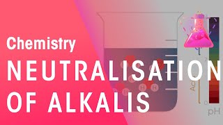 Neutralisation of Alkalis  Acids Bases amp Alkalis  Chemistry  FuseSchool [upl. by Malas]