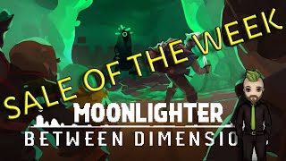 Sale Of The WeekMOONLIGHTER COMPLETE EDITION [upl. by Dnartreb]