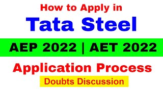 Tata Steel AET 2022 Apply Process  Tata Steel AEP Application Step by Step  AET 2022 Doubts Errors [upl. by Gnehp329]