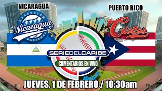 NICARAGUA vs PUERTO RICO  EN VIVO Serie del Caribe Miami 2023 PREVIA [upl. by Rahs778]