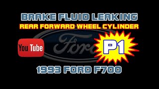 ⭐ Part 1  1993 Ford F700  70  Lucas Girling  Rear Forward Wheel Cylinder [upl. by Hoo]