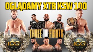 XTB KSW 100 Khalidov vs Bartosiński  OGLĄDAMY [upl. by Ellecram]