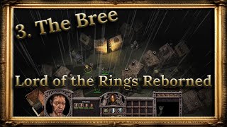 3 The Bree  Lord of the Rings Reborned  Armies of Exigo [upl. by Cormick]