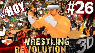 The HOY is Here  MDickies Wrestling Revolution 3D 26 [upl. by Cyn900]