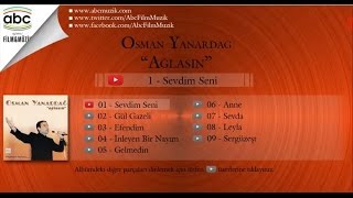 Osman Yanardağ  Sergüzeşt [upl. by Nodyl]