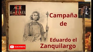 Campaña Eduardo el Zanquilargo  Misión  2  Un Hombre de Dios [upl. by Teplitz586]