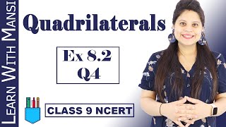 Class 9 Maths  Chapter 8  Exercise 82 Q4  Quadrilaterals  NCERT [upl. by Trinl]