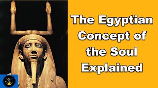 The Egyptian Ba and Ka explained Kemetic science basics [upl. by Orian]