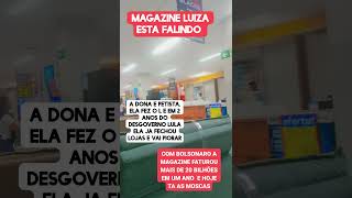 Magazine luiza faliu [upl. by Eornom]