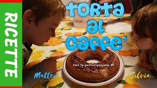 RICETTA TORTA AL CAFFE [upl. by Urbanus]