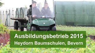 Gartenbau Heydorn Baumschulen Bevern Ausbildungsbetrieb 2015 [upl. by Voorhis]