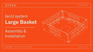 eco  system LARGE BASKET  How To Pedal Electric [upl. by Nirrol654]