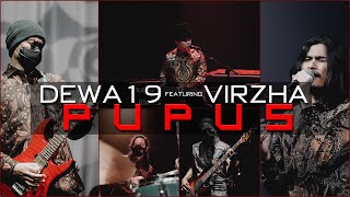 Dewa19 Feat Virzha  Pupus Official Video Clip [upl. by Higgins344]