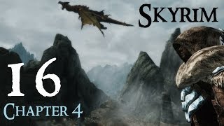 Lets Play Skyrim Again  Chapter 4 Ep 16 [upl. by Tawsha331]