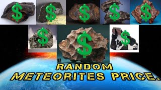 10 Random expensive Meteorite and its value meteorite meteor [upl. by Daphne713]