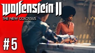 Wolfenstein II The New Colossus 5 [upl. by Dachi833]