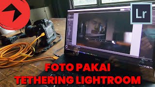 281 FOTO PAKAI TETHERING LIGHTROOM [upl. by Michal]