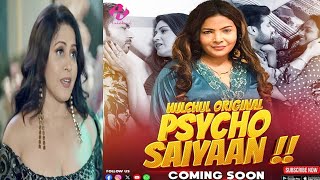 Psycho Sayaan  Official Trailer  Review  Hulchul App  Pooja Singh  Mahi Kaur Upcoming WebSeries [upl. by Amliv700]