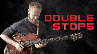 THE Double Stops  Guitar Essentials [upl. by Ntsud]