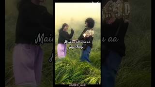 Main aa likhu tu aa jaye Ishq  Aesthetic Lyrics Status Slowed and Reverb trending music like [upl. by Sirehc640]