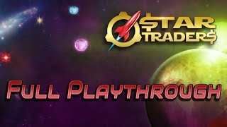 Star Traders Full Playthrough [upl. by Adamo787]