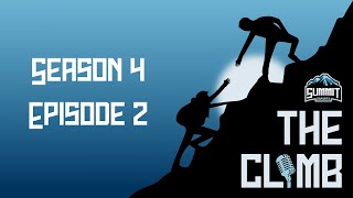 quotThe Climbquot  S4 EP2 [upl. by Fleur]