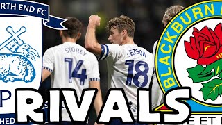 ROVERS RIVALS Preston North End vs Blackburn Rovers [upl. by Sperry]