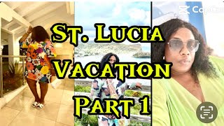 St Lucia Vacation Part 1 [upl. by Elleron104]