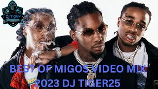 BEST OF MIGOS VIDEO MIX 2023 DJ TIGER25 [upl. by Rexanne]