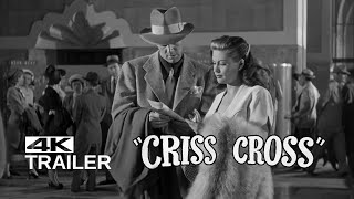 CRISS CROSS Exclusive Rerelease Trailer 1949 [upl. by Howund]