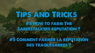 How to farm The Saberstalkers reputation   Comment farmer la réputation des traquesabres   WoW [upl. by Sumner851]