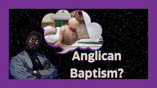 Baptism in the Anglican Formularies [upl. by Ymmas323]