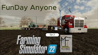 MN Millennial Farmer  Farming Simulator 22  Ep2  Fun Day and Contract Work [upl. by Martens978]