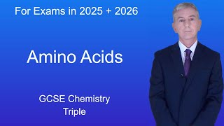 GCSE Chemistry Revision quotAmino Acidsquot Triple [upl. by Edecrem]