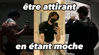 Comment Être ATTIRANT Quand on est MOCHE [upl. by Eirlav875]