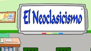 El Neoclasicismo literario [upl. by Acissehc]