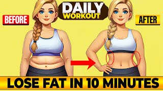 Full Body Workout in 10 Minutes  Lose Belly Fat amp Love Handles at Home [upl. by Ecinerev]