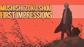 Mushishi Zoku Shou  First Impressions [upl. by Enedan]