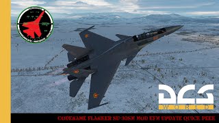 Codename Flanker SU30SM Mod Update 2743b EFM Quick Peek  DCS World  Digital Combat Simulator [upl. by Suu178]