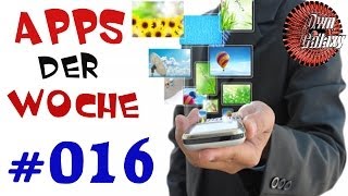 Die besten Apps der Woche 016  Android  Kostenlos amp Kostenpflichtig  OwnGalaxy [upl. by Iaras]