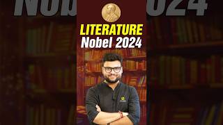 Nobel Prize In literature 2024  Nobel Prize 2024 💥Kumar Gaurav Sir shorts nobelprize2024 [upl. by Abel]