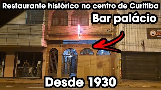 SENSACIONAL Um restaurante clássico e histórico em Curitiba  Bar Palácio  Curitiba  PR [upl. by Siramad]