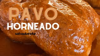 Como hacer PAVO salvadoreño al horno con SALSA CRIOLLA receta autentica [upl. by Adnolay]