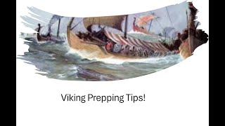 Viking Prepping tips [upl. by Gatias]