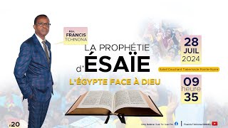 L EGYPTE FACE A DIEU  LA PROPHETIE D ESAIE N°20  PST FRANCIS T  SCT POINTENOIRE [upl. by Masera]